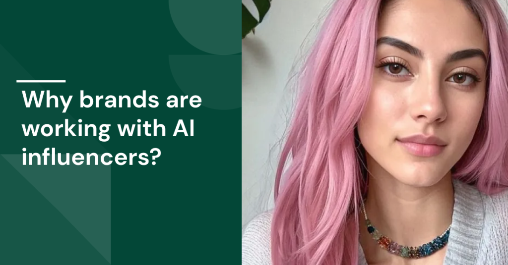 Why-brands-are-working-with-AI-influencers